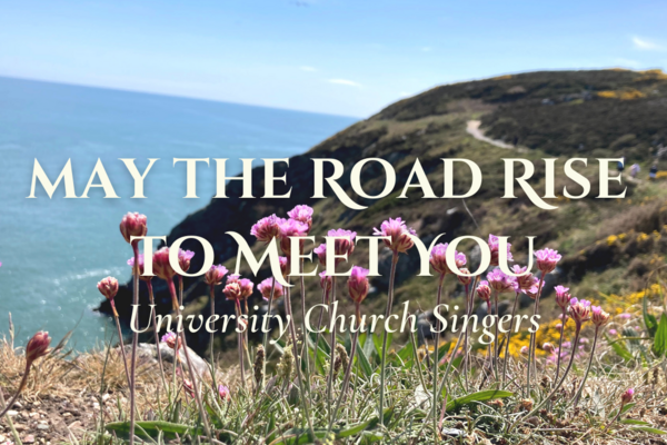 May The Road Rise To Meet You Morning Choir 1